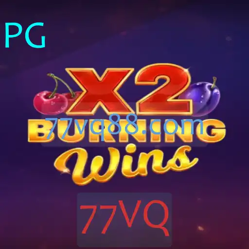 BurningWinsX2: Exploração do Popular Jogo de Slot com a Chave 77VQ